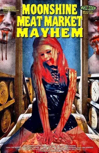 Póster de Moonshine Meat Market Mayhem