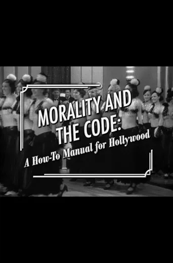 Póster de Morality and the Code: A How-to Manual for Hollywood
