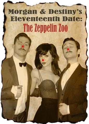 Póster de Morgan and Destiny's Eleventeenth Date: The Zeppelin Zoo