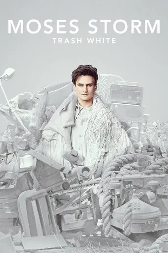 Póster de Moses Storm: Trash White