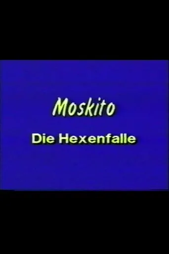 Póster de Moskito - Die Hexenfalle