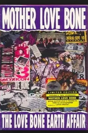 Póster de Mother Love Bone: The Love Bone Earth Affair