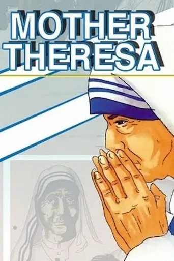 Póster de Mother Theresa: An Animated Classic