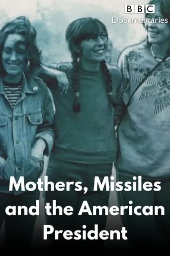 Póster de Mothers, Missiles and the American President