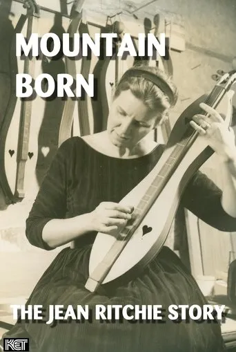 Póster de Mountain Born: The Jean Ritchie Story