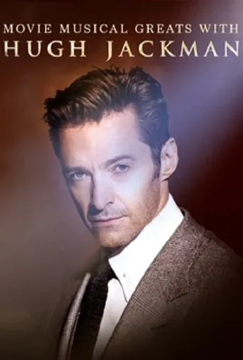Póster de Movie Musical Greats with Hugh Jackman