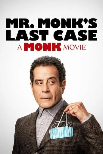 Póster de Mr. Monk's Last Case: A Monk Movie
