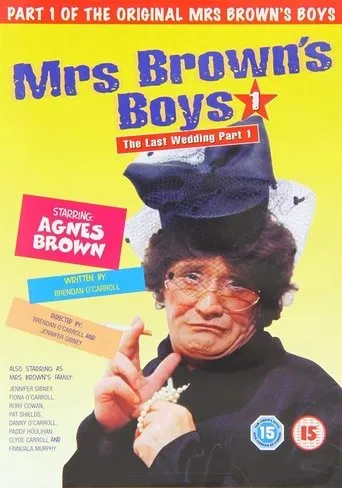 Póster de Mrs. Brown's Boys: The Last Wedding - Part 1