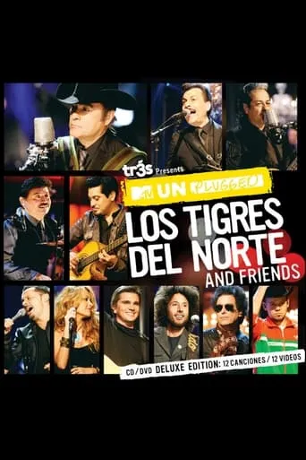 Póster de MTV Unplugged: Los Tigres del Norte y sus amigos (2011) con Juanes