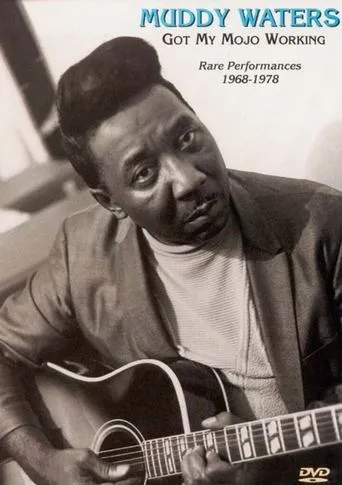 Póster de Muddy Waters - Got My Mojo Working - Rare Performances 1968-1978
