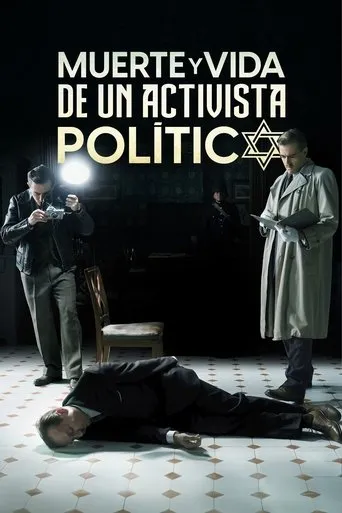 Póster de Muerte y vida de un activista político