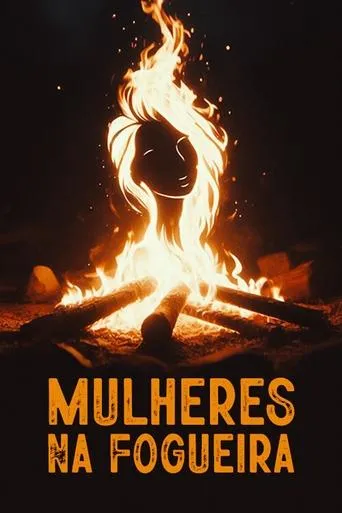 Póster de Mulheres na fogueira