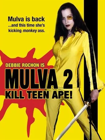 Póster de Mulva 2: Kill Teen Ape!