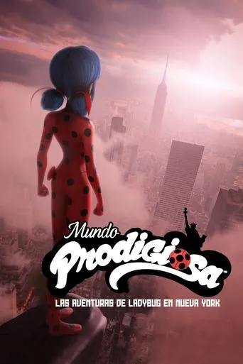 Póster de Mundo Prodigiosa: Las aventuras de Ladybug en Nueva York (2020) con Nathalie Bienaimé como Olympia Hill / Majestia (voice)