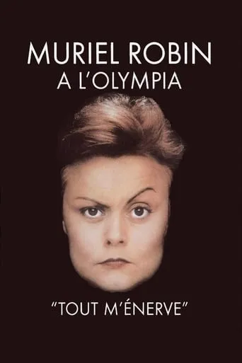 Póster de Muriel Robin à l'Olympia - Tout m'énerve