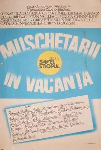 Póster de Mușchetarii în vacanță
