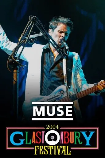 Póster de Muse: Live at Glastonbury 2004