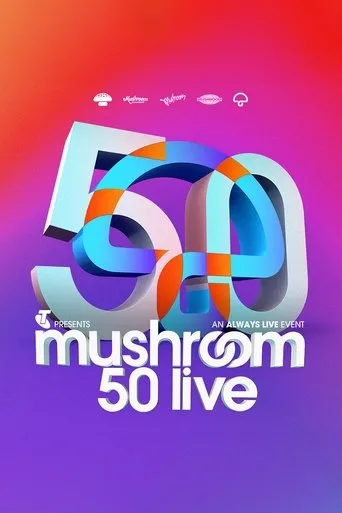 Póster de Mushroom 50th Anniversary Concert Live