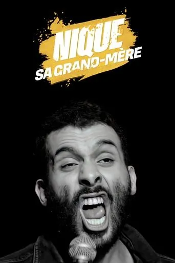 Póster de Mustapha El Atrassi  - Nique Sa Grand-Mère
