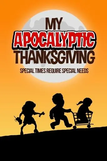 Póster de My Apocalyptic Thanksgiving