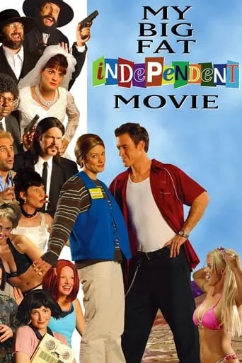 Póster de My Big Fat Independent Movie