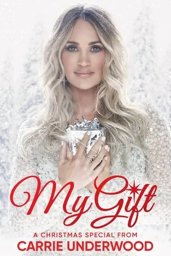 Póster de My Gift: A Christmas Special From Carrie Underwood