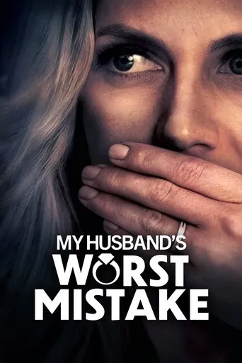 Póster de My Husband's Worst Mistake