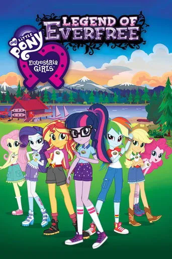 Póster de My Little Pony: Equestria Girls - Legend of Everfree