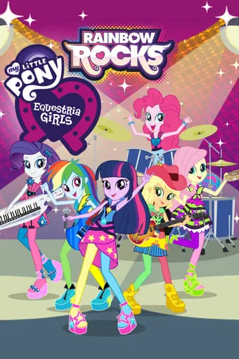 Póster de My Little Pony: Equestria Girls - Rainbow Rocks