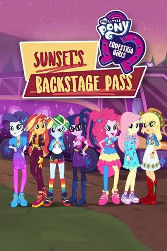 Póster de My Little Pony: Equestria Girls - Sunset's Backstage Pass