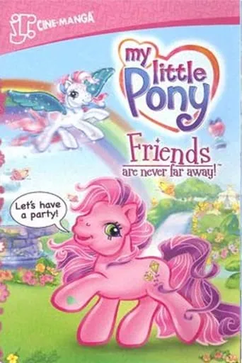 Póster de My Little Pony: Friends Are Never Far Away