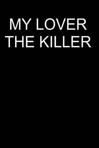 Póster de My Lover The Killer