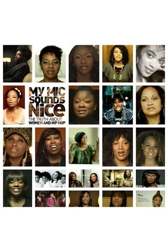 Póster de My Mic Sounds Nice: A Truth About Women and Hip Hop