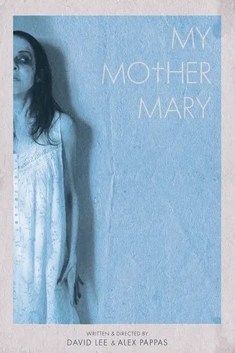 Póster de My Mother Mary