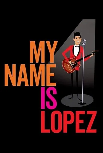 Póster de My Name is Lopez