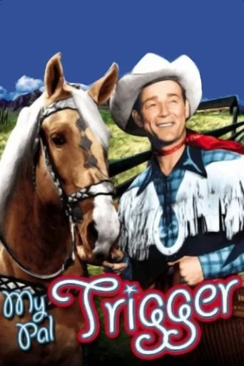 Póster de My Pal Trigger
