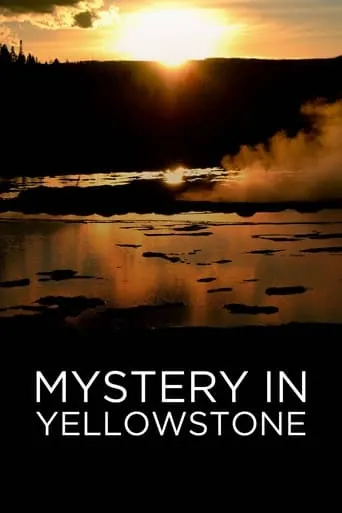 Póster de Mystery in Yellowstone