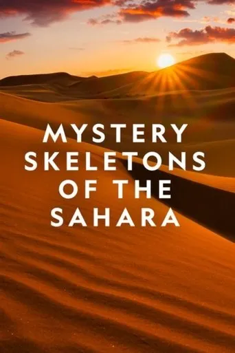 Póster de Mystery Skeletons of the Sahara
