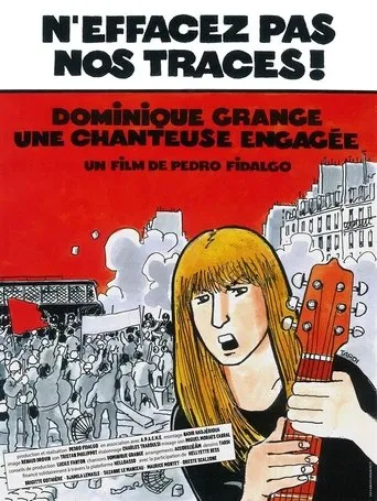 Póster de N'effacez pas nos traces ! Dominique Grange, une chanteuse engagée