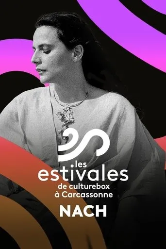 Póster de Nach - Les Estivales de Culturebox 2024