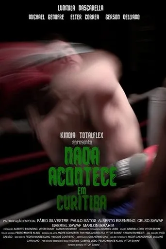 Póster de Nada Acontece Em Curitiba