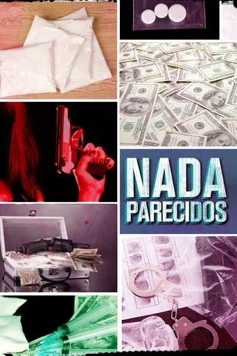 Póster de Nada parecidos