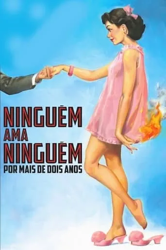Póster de Nadie Ama A Nadie Por Mas De Dos Años