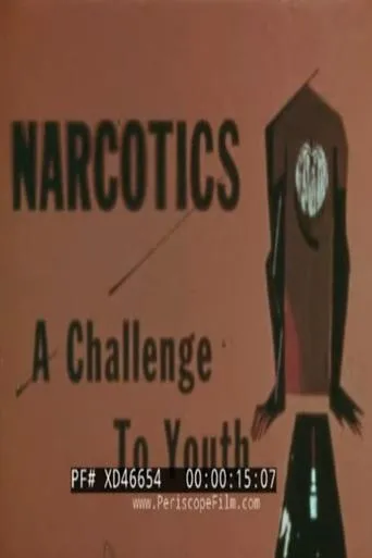 Póster de Narcotics: A Challenge to Youth