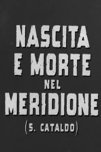 Póster de Nascita e morte nel meridione (S. Cataldo)
