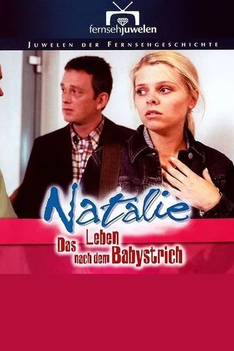 Póster de Natalie IV - Das Leben nach dem Babystrich