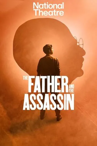 Póster de National Theatre at Home: The Father and the Assassin