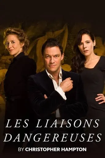 Póster de National Theatre Live: Les Liaisons Dangereuses