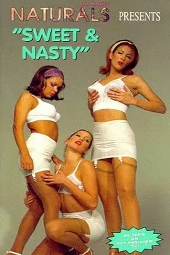 Póster de Naturals: Sweet and Nasty