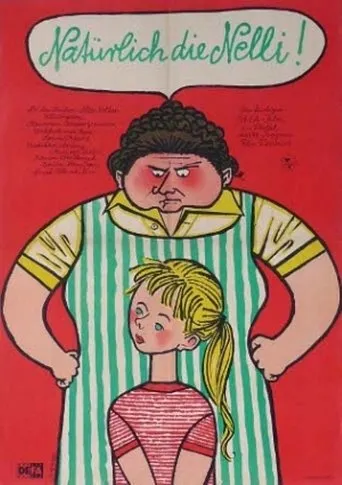 Póster de Natürlich die Nelli!
